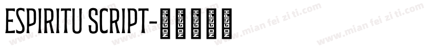 Espiritu Script字体转换